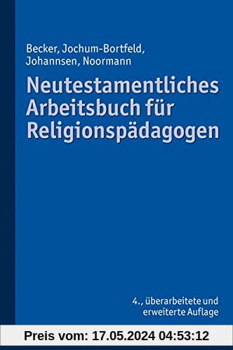 Neutestamentliches Arbeitsbuch für Religionspädagogen